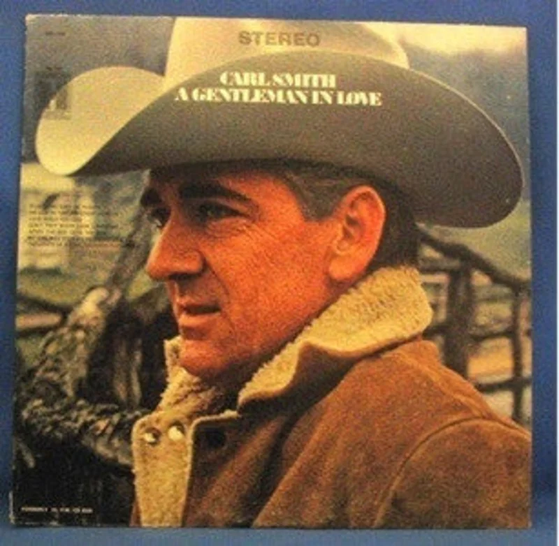 Carl Smith - A Gentleman In Love