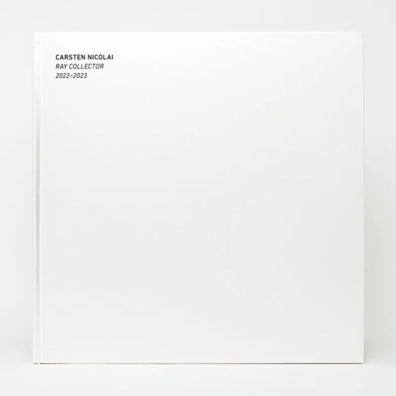 CARSTEN NICOLAI Ray Collector