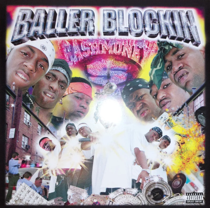 Cash Money Millionaires - Baller Blockin'