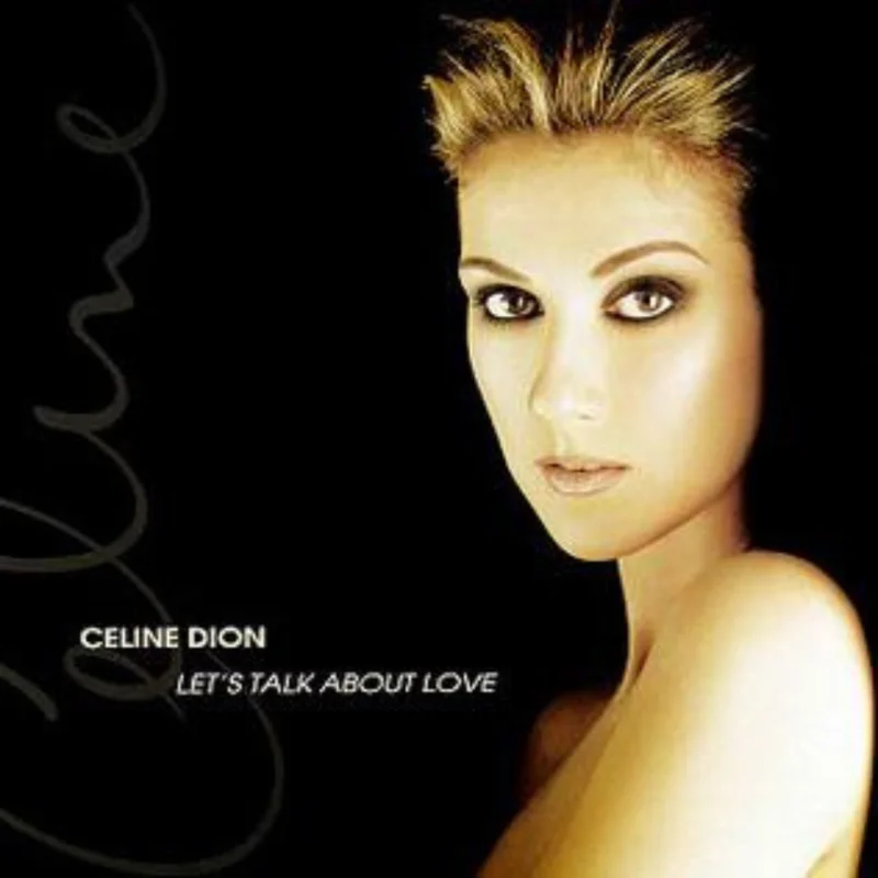 Celine Dion - Let's Talk About Love (Quick Ship)