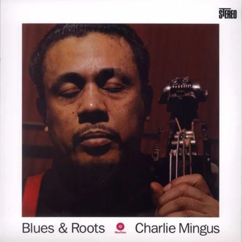 Charles Mingus - Blues & Roots (Quick Ship)