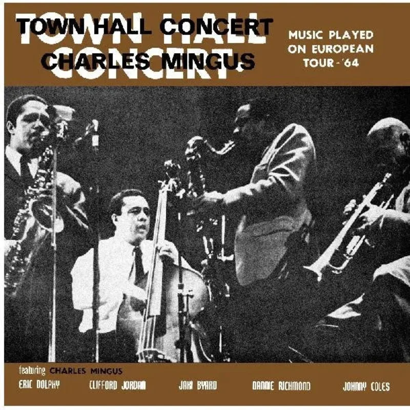 Charles Mingus - Town Hall Concert, 1964, Vol 1 (RSD 2026) (Quick Ship)
