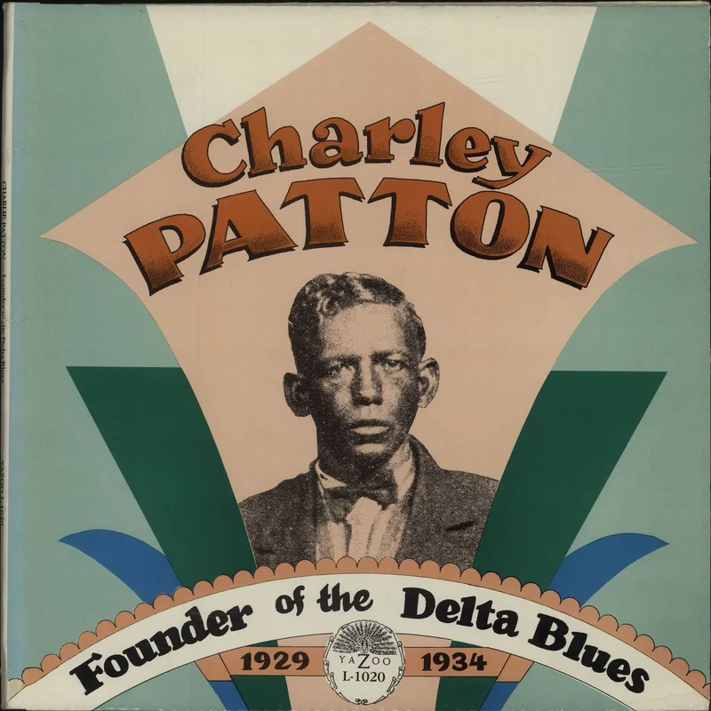 Charley Patton Founder Of The Delta Blues + booklet US 2-LP vinyl set