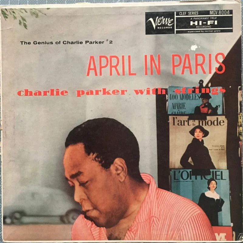 Charlie Parker With Strings - April In Paris