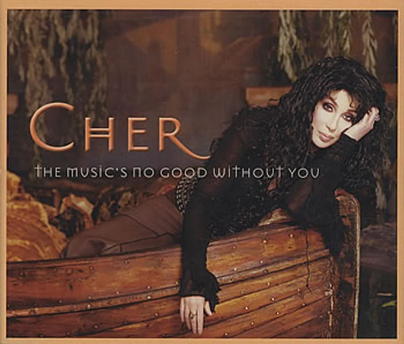 Cher The Music's No Good Without You UK CD single