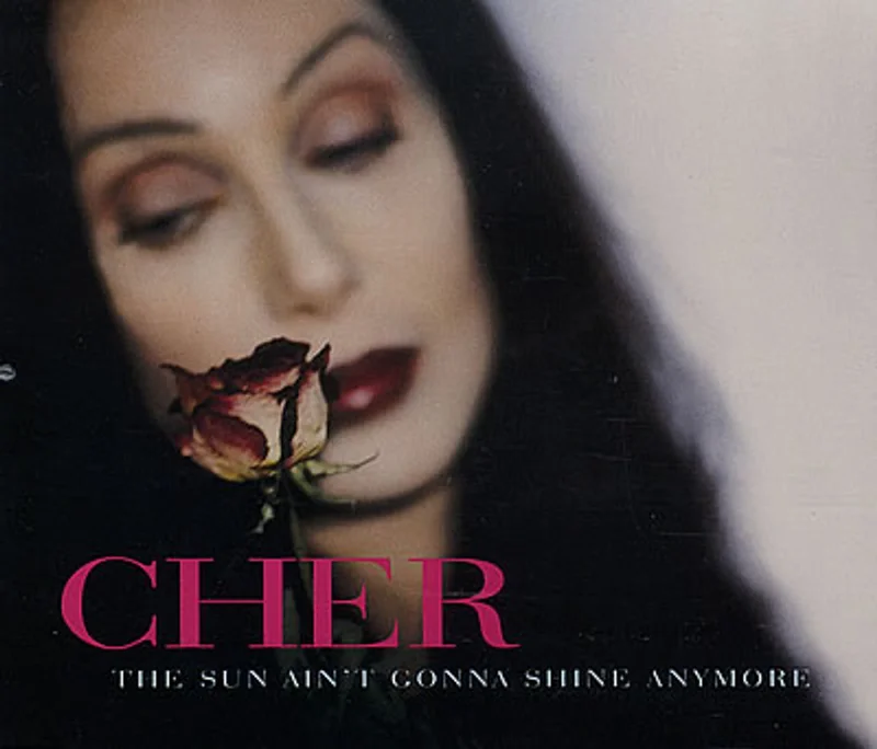 Cher The Sun Ain't Gonna Shine Anymore UK CD single