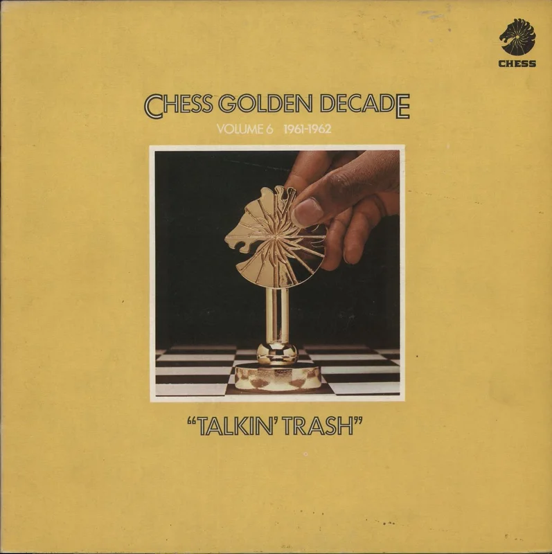 Chess Records Chess Golden Decade - Volume 6 1961-1962 UK Vinyl LP