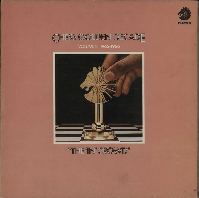 Chess Records Chess Golden Decade Volume 8 - 1965-1966 UK Vinyl LP