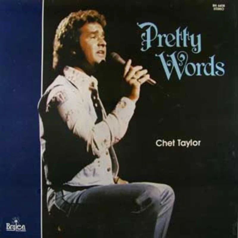 Chet Taylor - Pretty Words