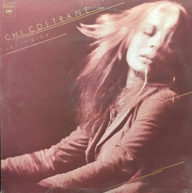 Chi Coltrane - Let It Ride