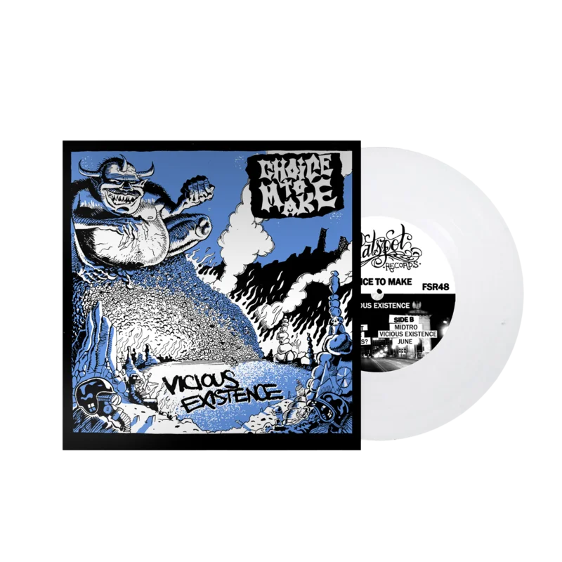 Choice To Make - Vicious Existence 7 (White)