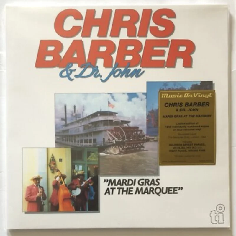 Chris Barber and Dr. John - Mardi Gras At The Marquee (Music On Vinyl) (Arrives in 21 days)