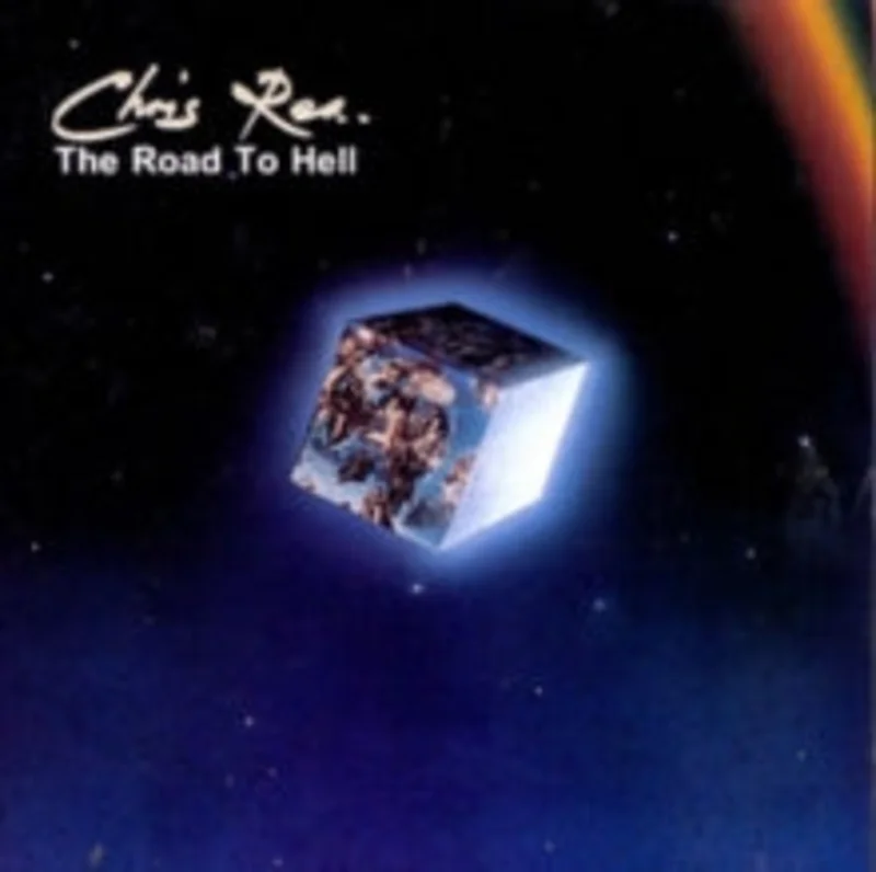 Chris Rea - The Road To Hell (Quick Ship)