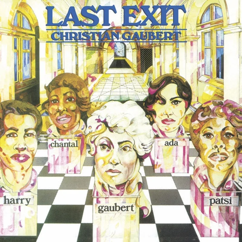 CHRISTIAN GAUBERT Last Exit