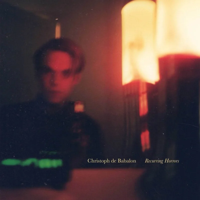 CHRISTOPH DE BABALON Recurring Horrors