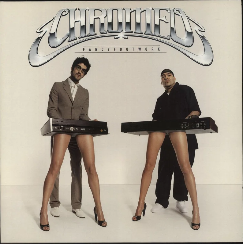 Chromeo Fancy Footwork UK Vinyl LP