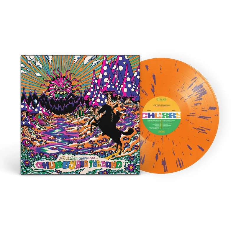Chubby and the Gang - And Then There Was ... Orange Crush Splatter Vinyl