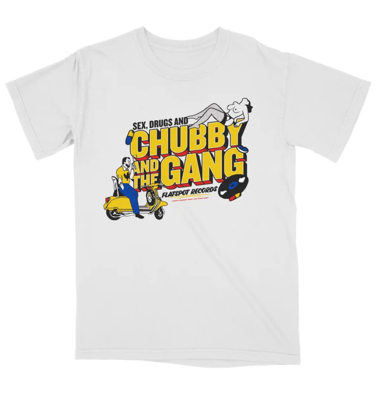 Chubby and the Gang - Sex, Drugs and Chubby Shirt
