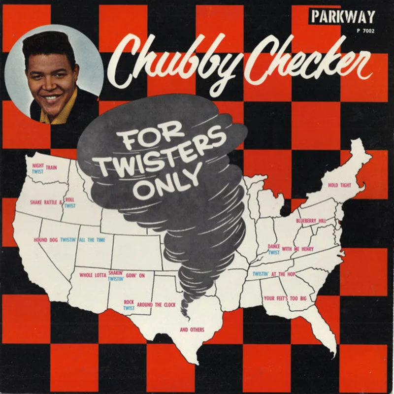 Chubby Checker - For Twisters Only