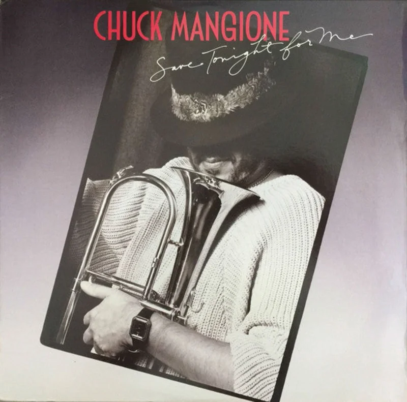 Chuck Mangione - Save Tonight For Me