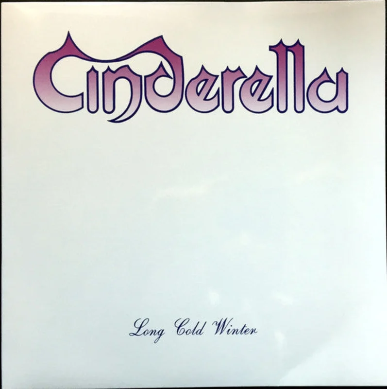Cinderella - Long Cold Winter