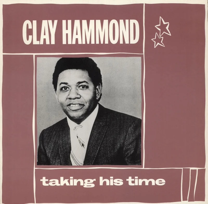Clay Hammond Taking His Time UK Vinyl LP