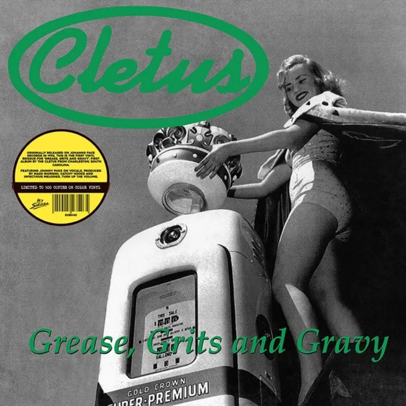 CLETUS Grease, Grits And Gravy