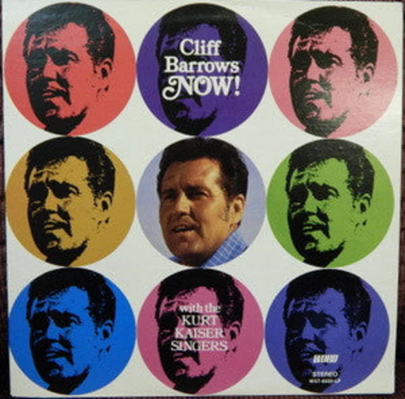 Cliff Barrows, Kurt Kaiser Singers - Now!