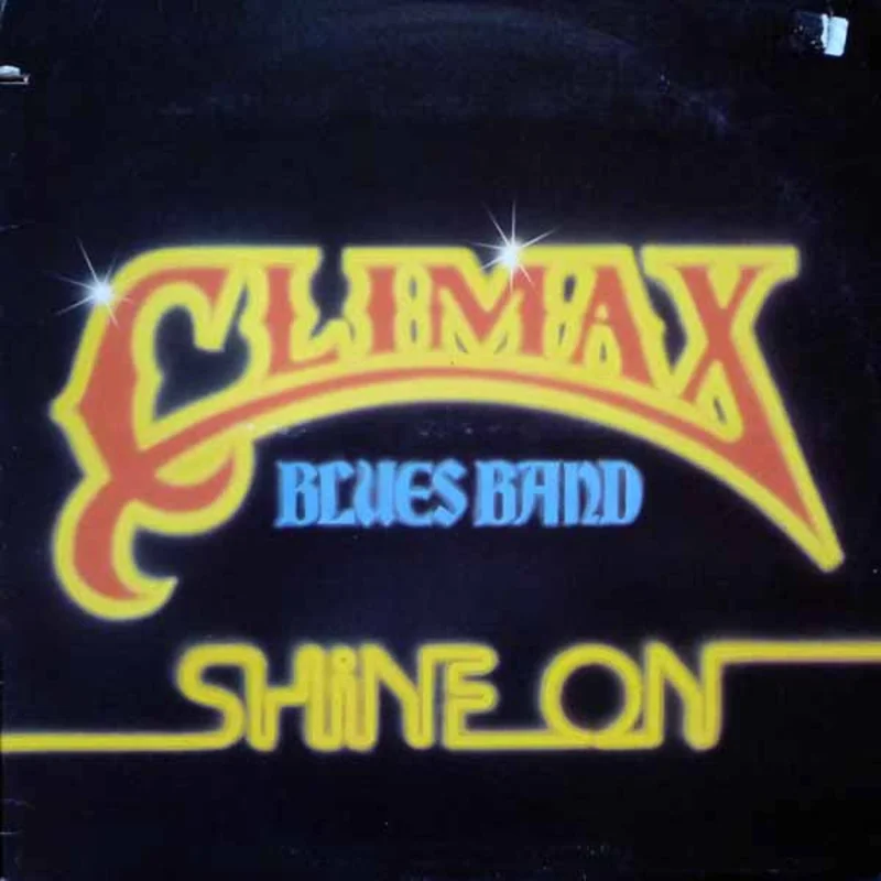 Climax Blues Band - Shine On