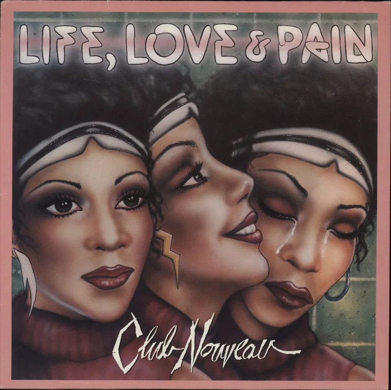 Club Nouveau Life, Love & Pain German Vinyl LP