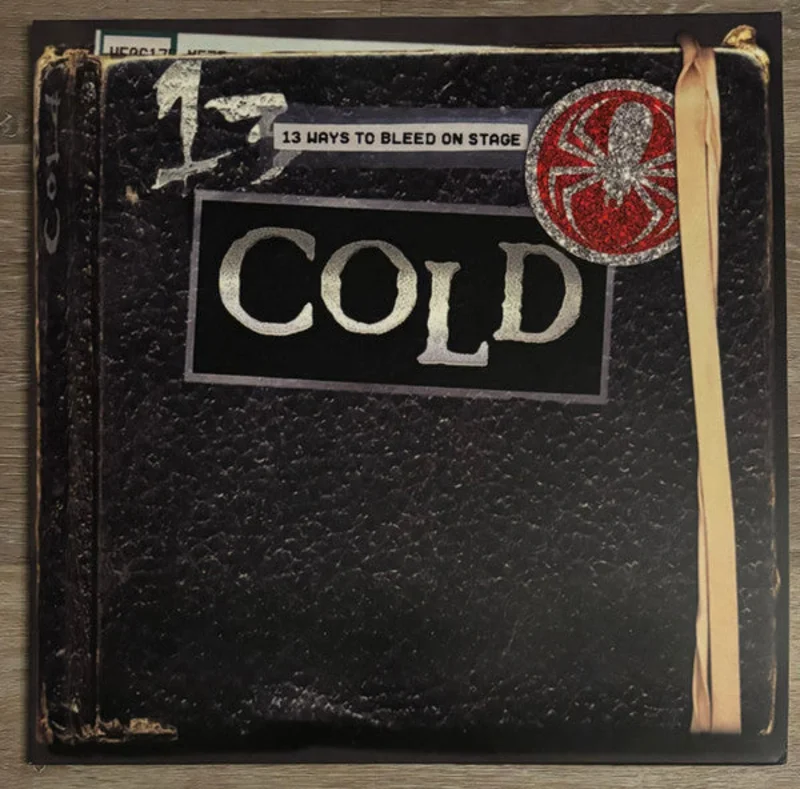 Cold - 13 Ways To Bleed On Stage