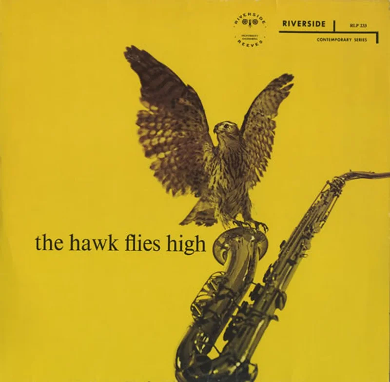 Coleman Hawkins The Hawk Flies High German Vinyl LP