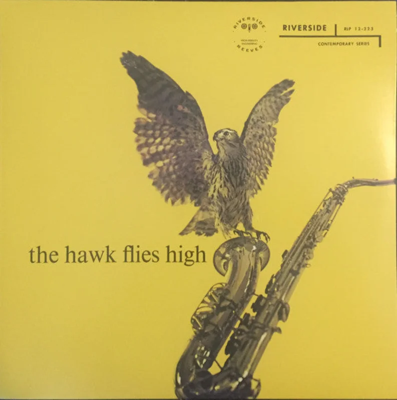 Coleman Hawkins - The Hawk Flies High