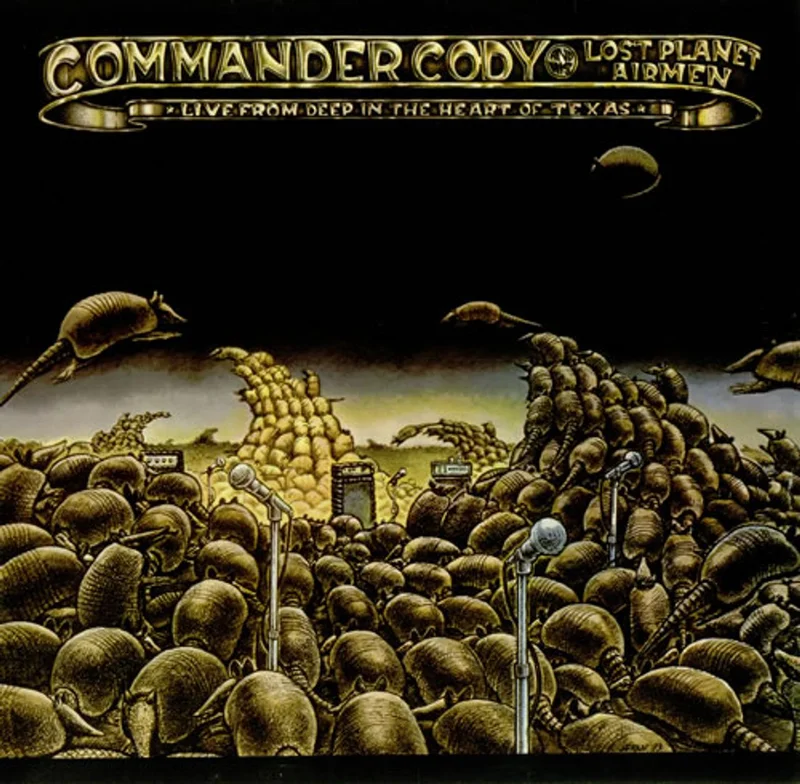 Commander Cody & The Lost Planet Airmen Live From Deep In The Heart Of Texas UK Vinyl LP
