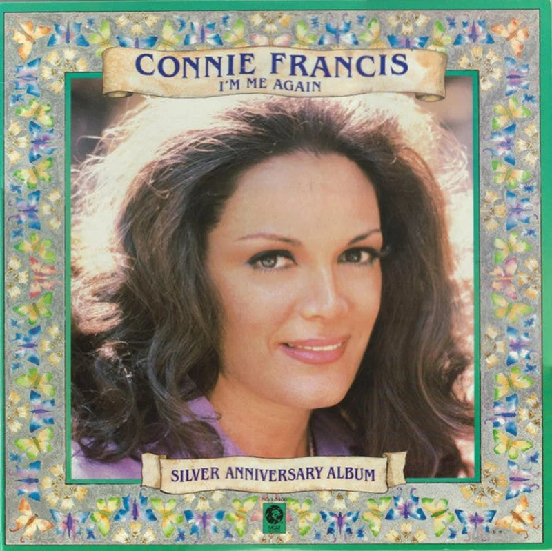 Connie Francis - I'm Me Again - Silver Anniversary Album
