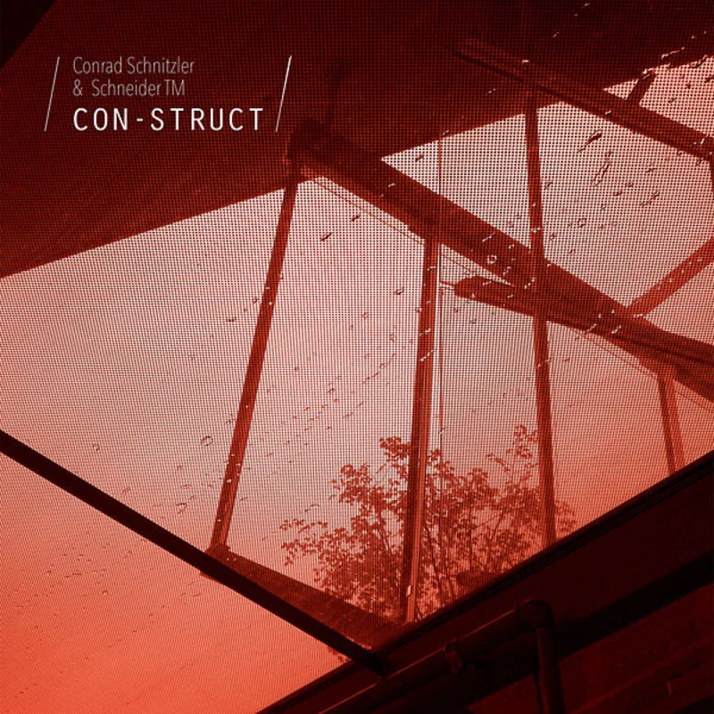 CONRAD SCHNITZLER/SCHNEIDER TM Con-Struct