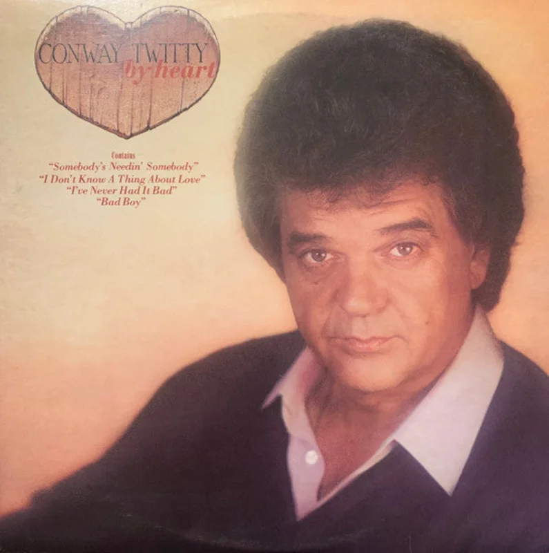 Conway Twitty - By Heart