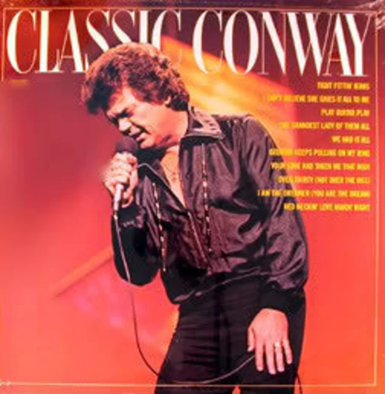 Conway Twitty - Classic Conway