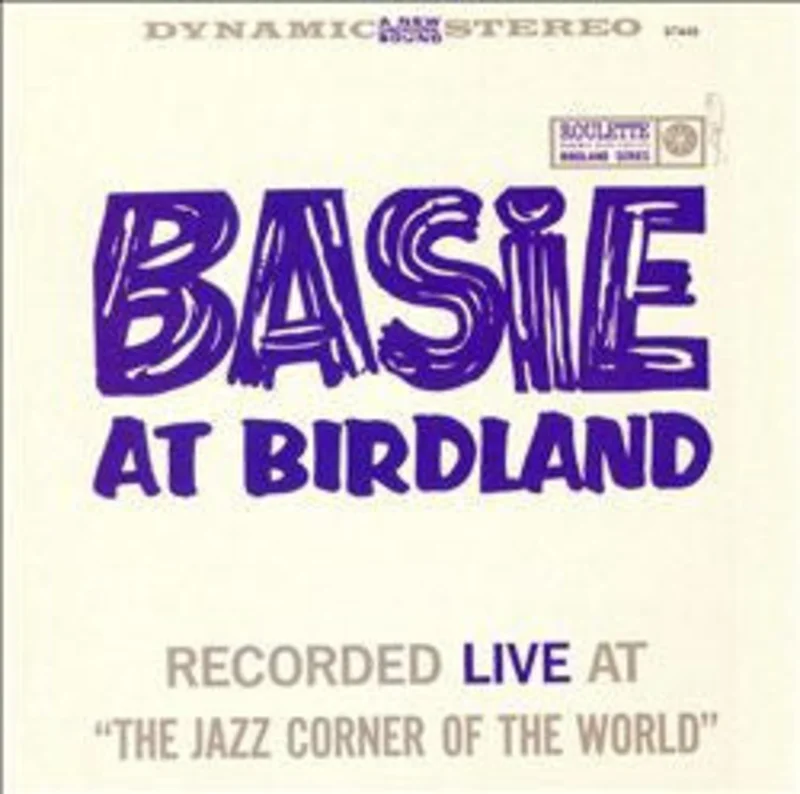 Count Basie - Basie At Birdland