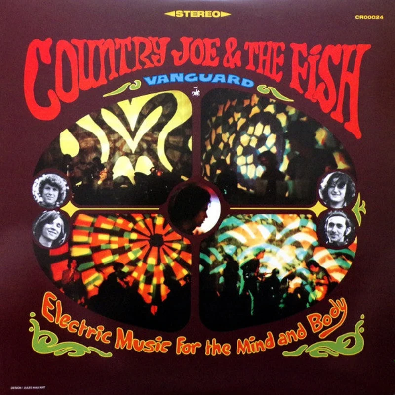 Country Joe And The Fish - Electric Music For The Mind And Body