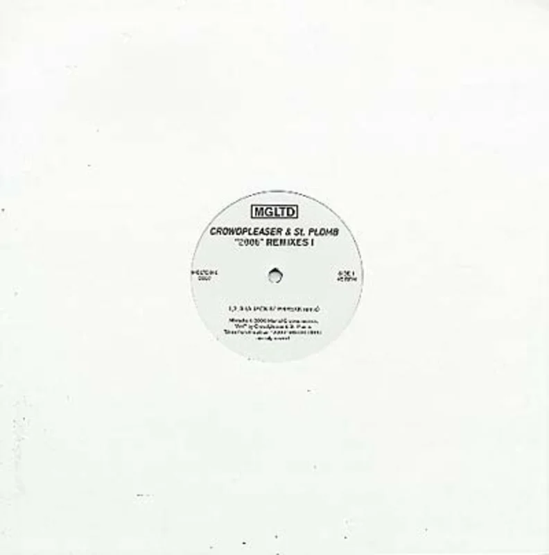 CROWDPLEASER & ST-PLOMB 2006 Remixes 1