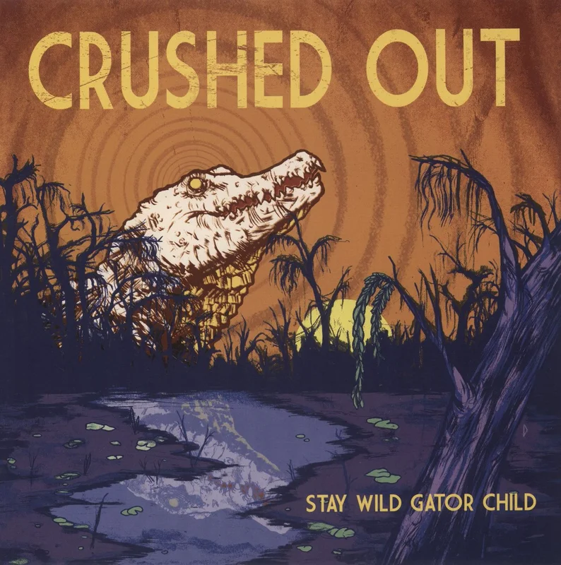 Crushed Out Stay Wild Gator Child - Swamp Splatter Vinyl US Vinyl LP