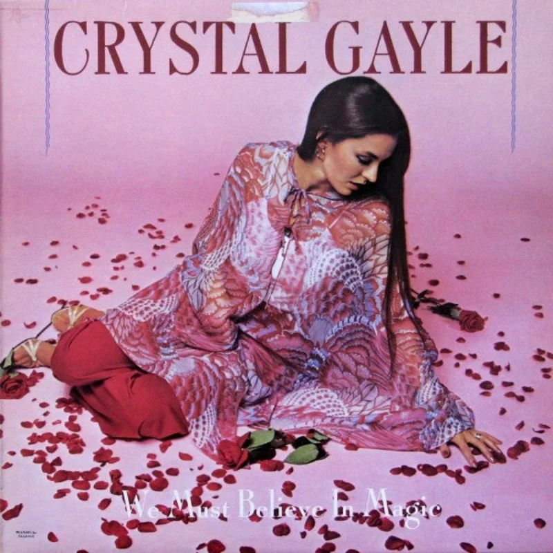 Crystal Gayle - We Must Believe In Magic