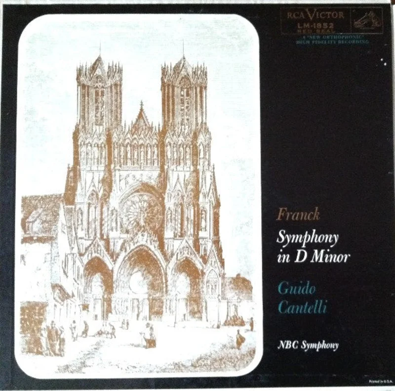 Csar Franck, Guido Cantelli, NBC Symphony Orchestra - Symphony In D Minor