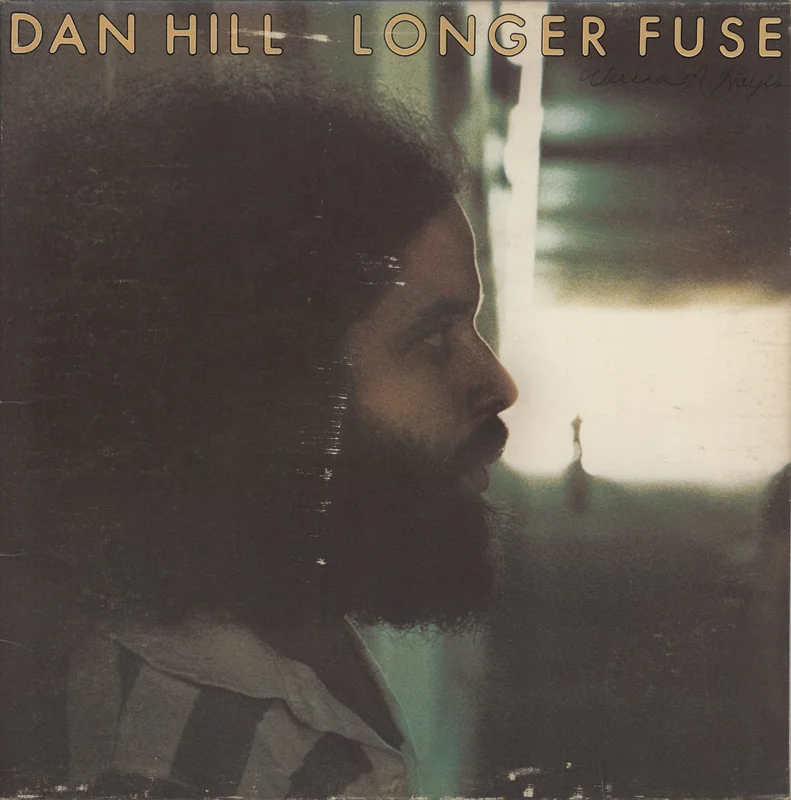 Dan Hill Longer Fuse US Vinyl LP
