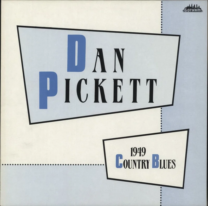 Dan Pickett 1949 Country Blues UK Vinyl LP