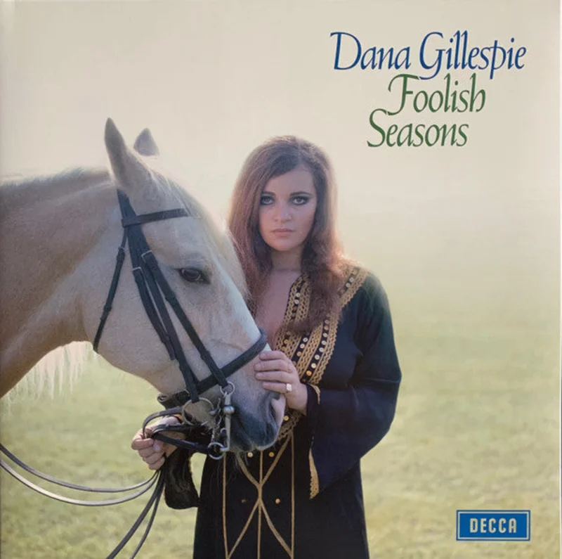 Dana Gillespie - Foolish Seasons