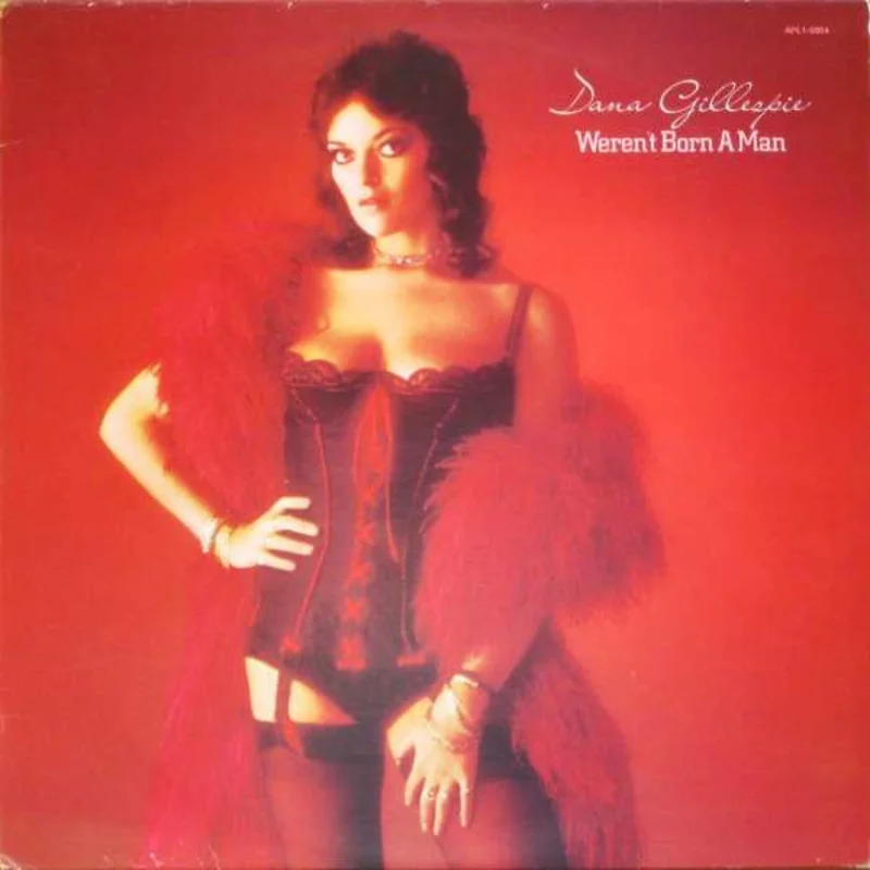 Dana Gillespie - Weren't Born A Man