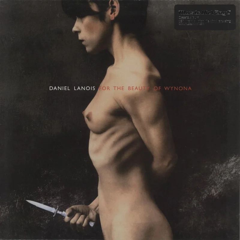Daniel Lanois For The Beauty Of Wynona - 180gm Vinyl UK Vinyl LP
