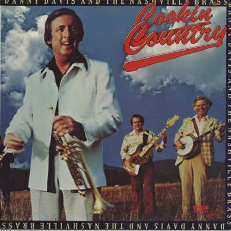Danny Davis & The Nashville Brass - Cookin' Country